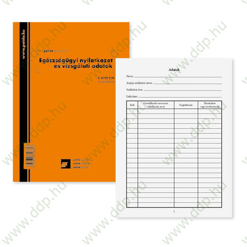 Egészségügyi EÜ. nyilatkozat és vizsgálati adatok 8 lapos füzet 102x140 mm C.3151-2/A PÁTRIA