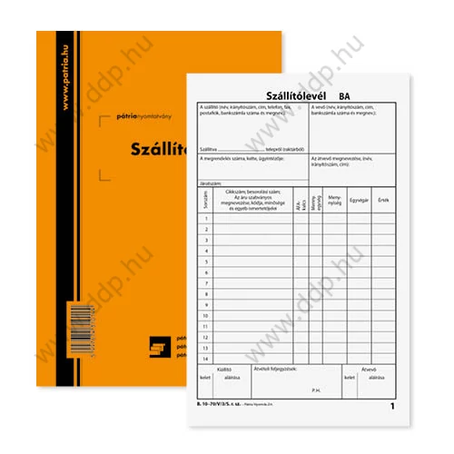 Szállítólevél 25x3 lapos tömb A/5 álló B.10-70/V/3 Pátria